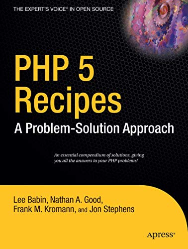 PHP 5 Recipes: A Problem-Solution Approach von Apress